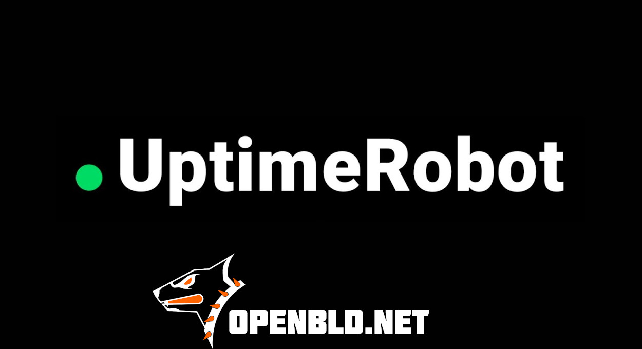 🚀 OpenBLD.net + UptimeRobot Sponsoring Premium Monitoring 2025