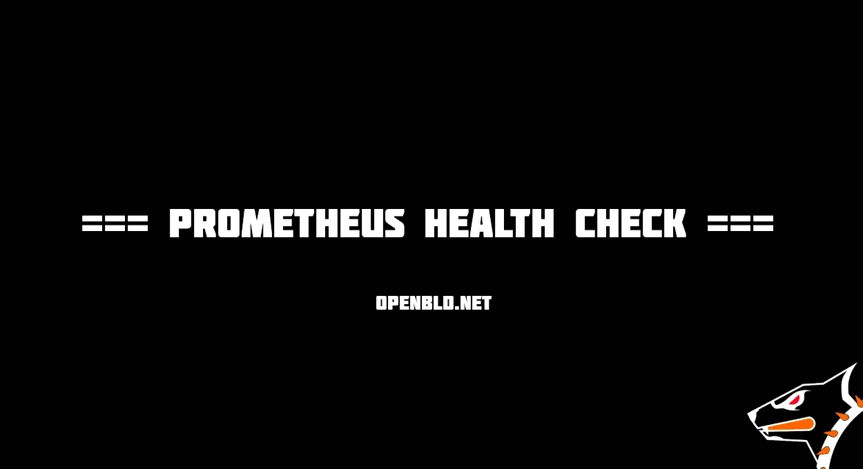 Prometheus Health Check - prom-health.sh